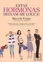 Estas Hormonas Deixam-me Louca!