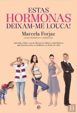 Bertrand.pt - Estas Hormonas Deixam-me Louca!