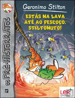 Bertrand.pt - Estás na Lava até ao Pescoço, Stiltonuto!