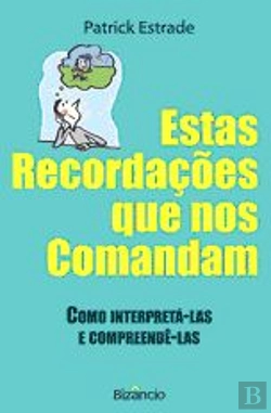 Bertrand.pt - Estas Recordações que nos Comandam