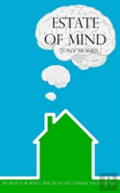 Estate Of Mind