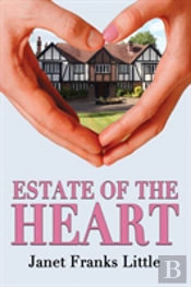 Estate Of The Heart