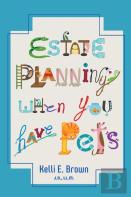 Estate Planning When You Have Pets