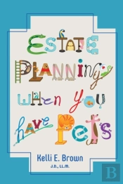 Estate Planning When You Have Pets
