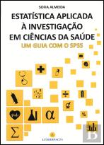 Estatística Aplicada à Investigação em Ciências da Saúde