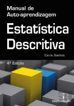 Estatística Descritiva - Manual de Auto-Aprendizagem