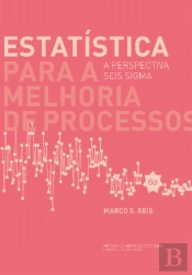 Estatística para a Melhoria de Processos
