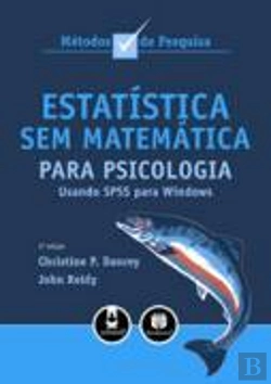 Bertrand.pt - Estatística sem Matemática para Psicologia Usando SPSS para Windows