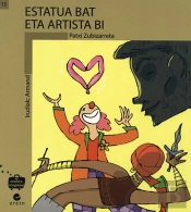 Estatua Bat Eta Artista Bi