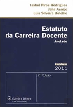 Bertrand.pt - Estatuto da Carreira Docente - Anotado