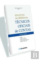 Estatuto da Ordem dos Técnicos Oficiais de Contas - Anotado