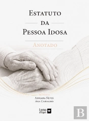 Estatuto da Pessoa Idosa - Anotado