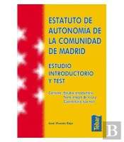 Estatuto De Autonomía De La Comunidad De Madrid. Estudio Introductorio Y Test
