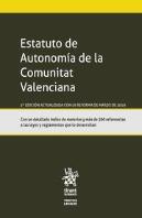 Estatuto De Autonomía De La Comunitat Valenciana. 3ª Edición
