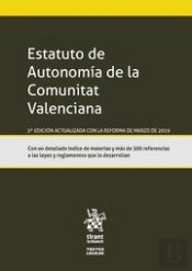 Estatuto De Autonomía De La Comunitat Valenciana. 3ª Edición