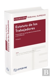 Estatuto De Los Trabajadores Comentado 13ª Ed.