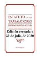 Estatuto De Los Trabajadores. Libertad Sindical. Huelga