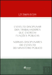Estatuto Disciplinar dos Trabalhadores que Exercem Funções Públicas