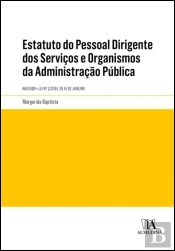 Estatuto do Pessoal Dirigente dos Serviços e Organismos da Administração Pública