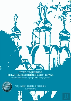 Bertrand.pt - Estatuto Jurídico De Las Iglesias Ortodoxas En España