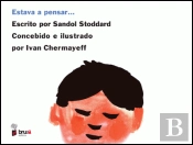 Estava a pensar…