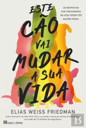 Este Cão Vai Mudar a sua Vida