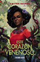 Este Corazon Venenoso