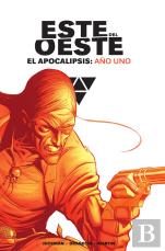 Este Del Oeste Integral El Apocalipsis Año Uno