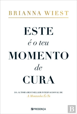Bertrand.pt - Este é o Teu Momento de Cura