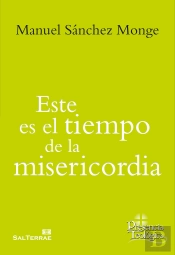 Este Es El Tiempo De La Misericordia