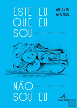Bertrand.pt - Este Eu que Eu Sou, Não Sou Eu
