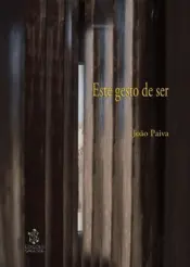 Este Gesto de Ser