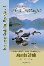 Este Jesus Cristo Que Vos Fala - Livro 1