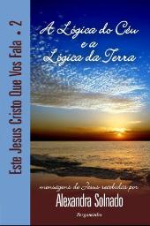 Este Jesus Cristo Que Vos Fala - Livro 2