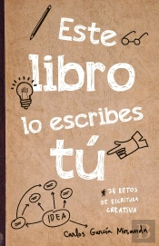 Este Libro Lo Escribes Tú