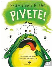 Este Livro é Um Pivete!