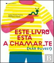 Este Livro Está a Chamar-te (Não Ouves?)