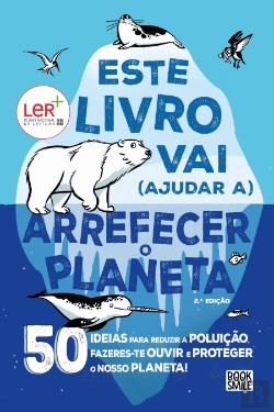 Bertrand.pt - Este Livro Vai (Ajudar a) Arrefecer o Planeta
