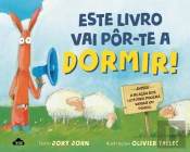 Este Livro Vai Pôr-te a Dormir!
