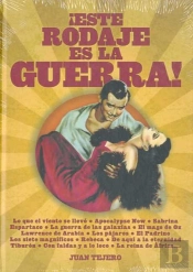 ¡Este Rodaje Es La Guerra!