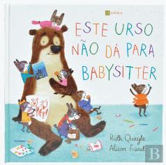 Este Urso Não Dá para Babysitter