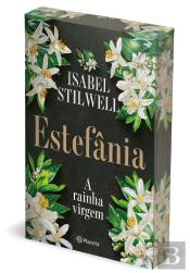 Estefânia - A Rainha Virgem