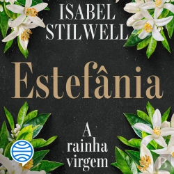 Bertrand.pt - Estefânia - A Rainha Virgem - Vol. 1