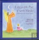 Esteja Em Paz E Sem Medo