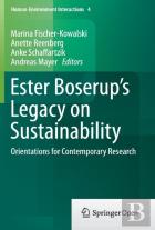 Ester Boserupâ€™S Legacy On Sustainability