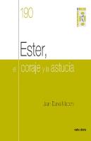 Ester, El Coraje Y La Astucia