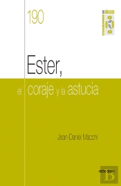 Ester, El Coraje Y La Astucia