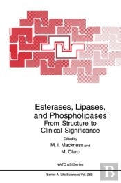 Esterases, Lipases, And Phospholipases