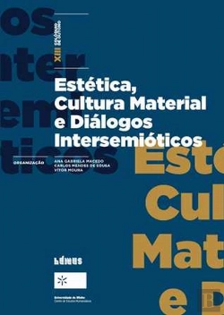 Bertrand.pt - Estética, Cultura Material e Diálogos Intersemióticos