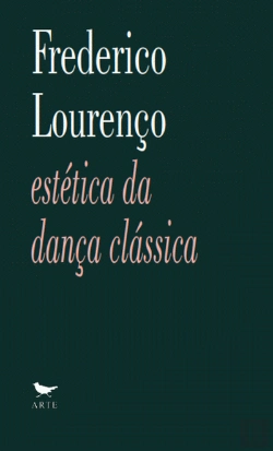 Bertrand.pt - Estética da Dança Clássica